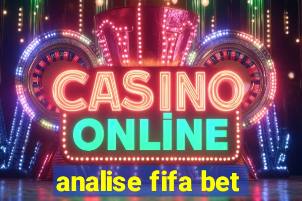 analise fifa bet